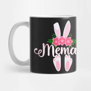 EASTER BUNNY MEMAW FOR HER - MATCHING EASTER SHIRTS FOR WHOLE FAMILY Mug